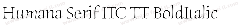 Humana Serif ITC TT BoldItalic字体转换